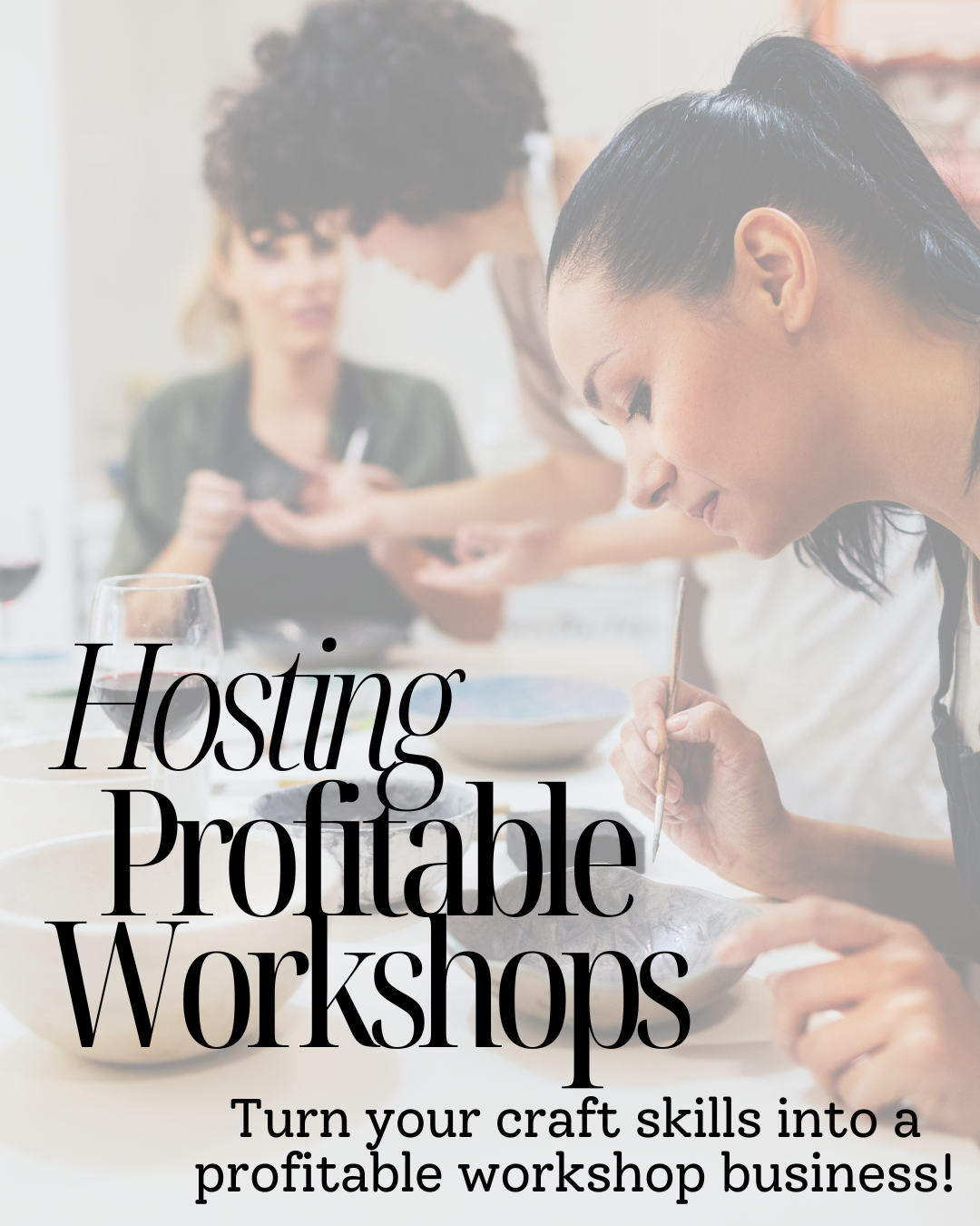 Host a Profitable Craft Workshop